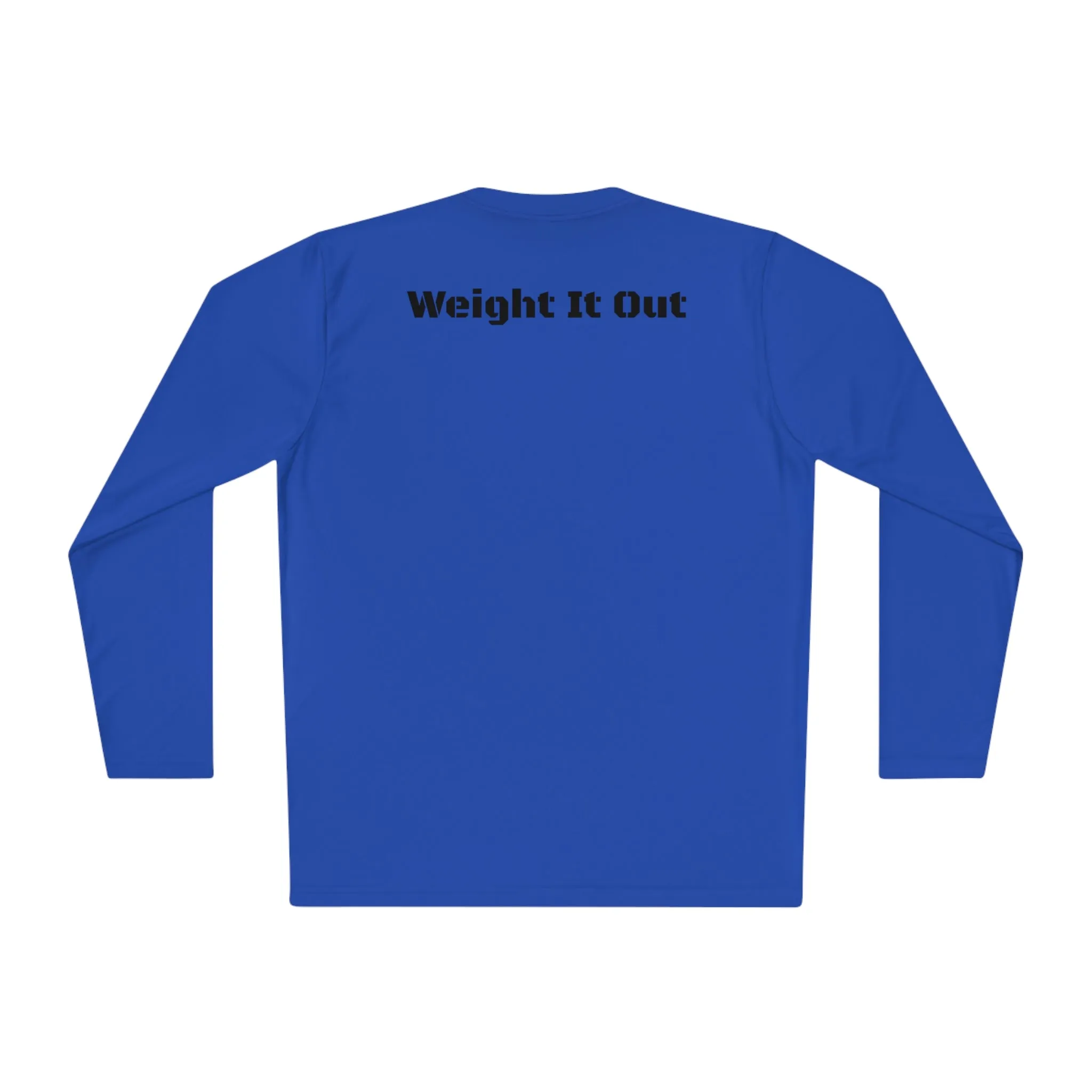 Weight It Out Long Sleeve Tee