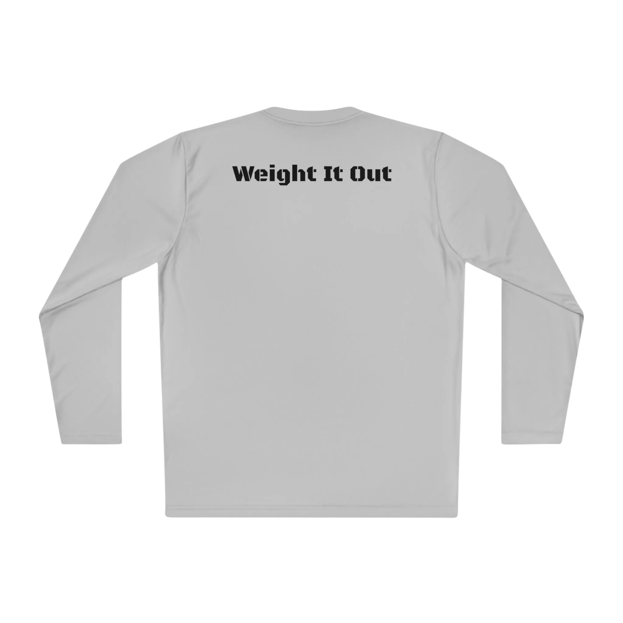 Weight It Out Long Sleeve Tee