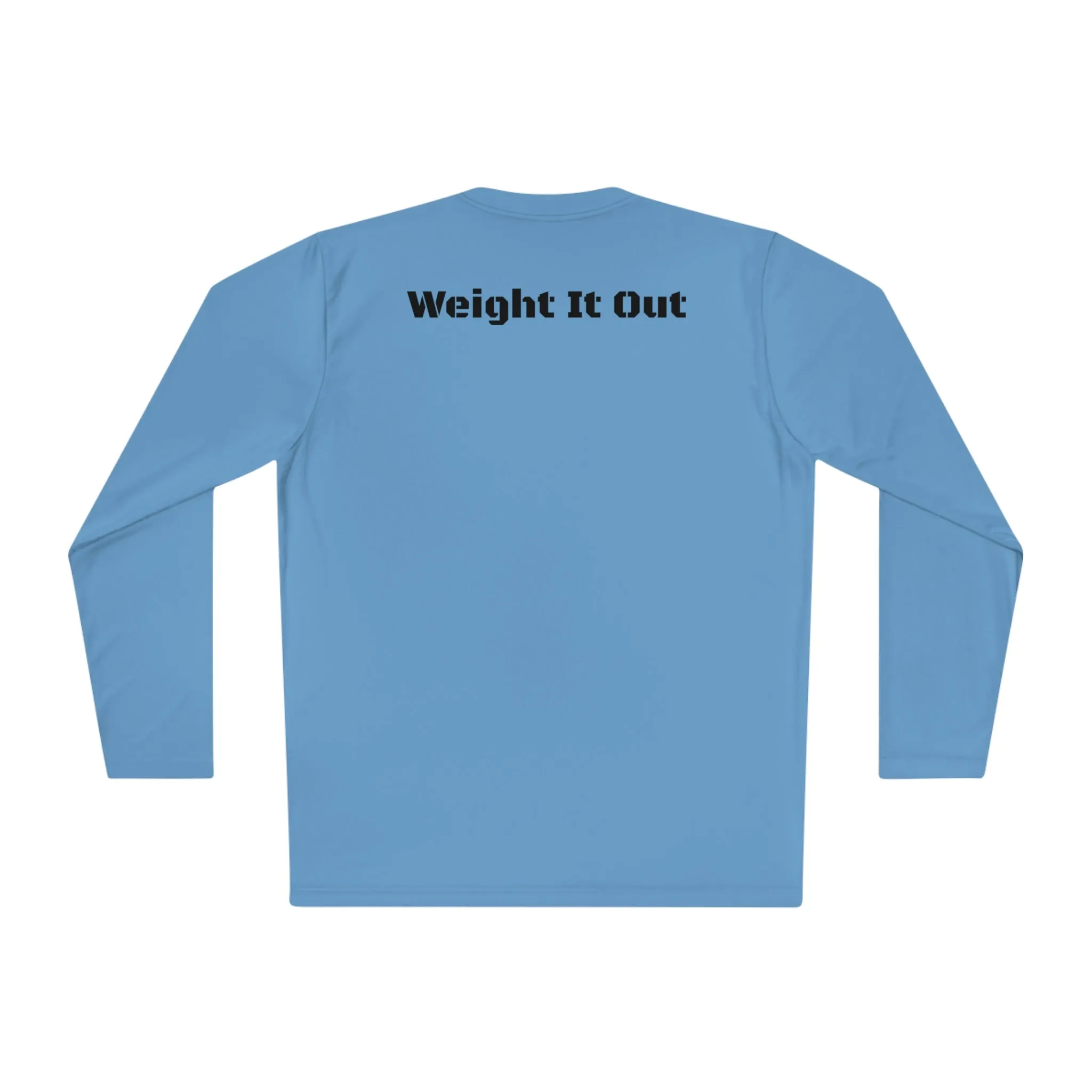 Weight It Out Long Sleeve Tee